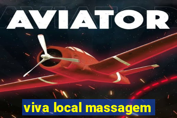 viva local massagem